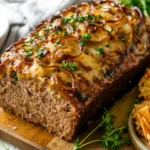 Delicious french onion meatloaf recipe